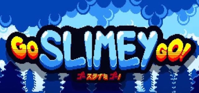 Go Slimey Go!